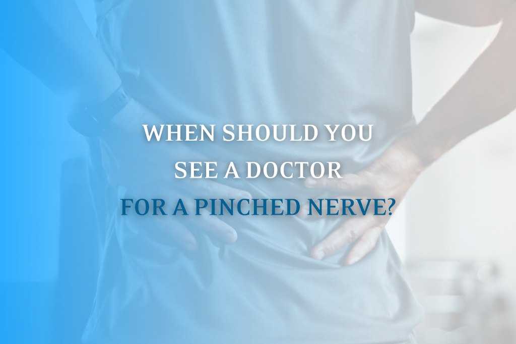 When Should You See a Doctor for a Pinched Nerve Near You? | Atlantic ...